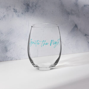 Ignite the Night – Stemless wine glass – verre à vin sans pied